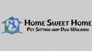Home Sweet Home Pet Sitting & Dog Walking
