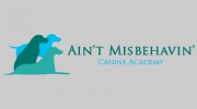 Ain't Misbehavin' Canine Academy